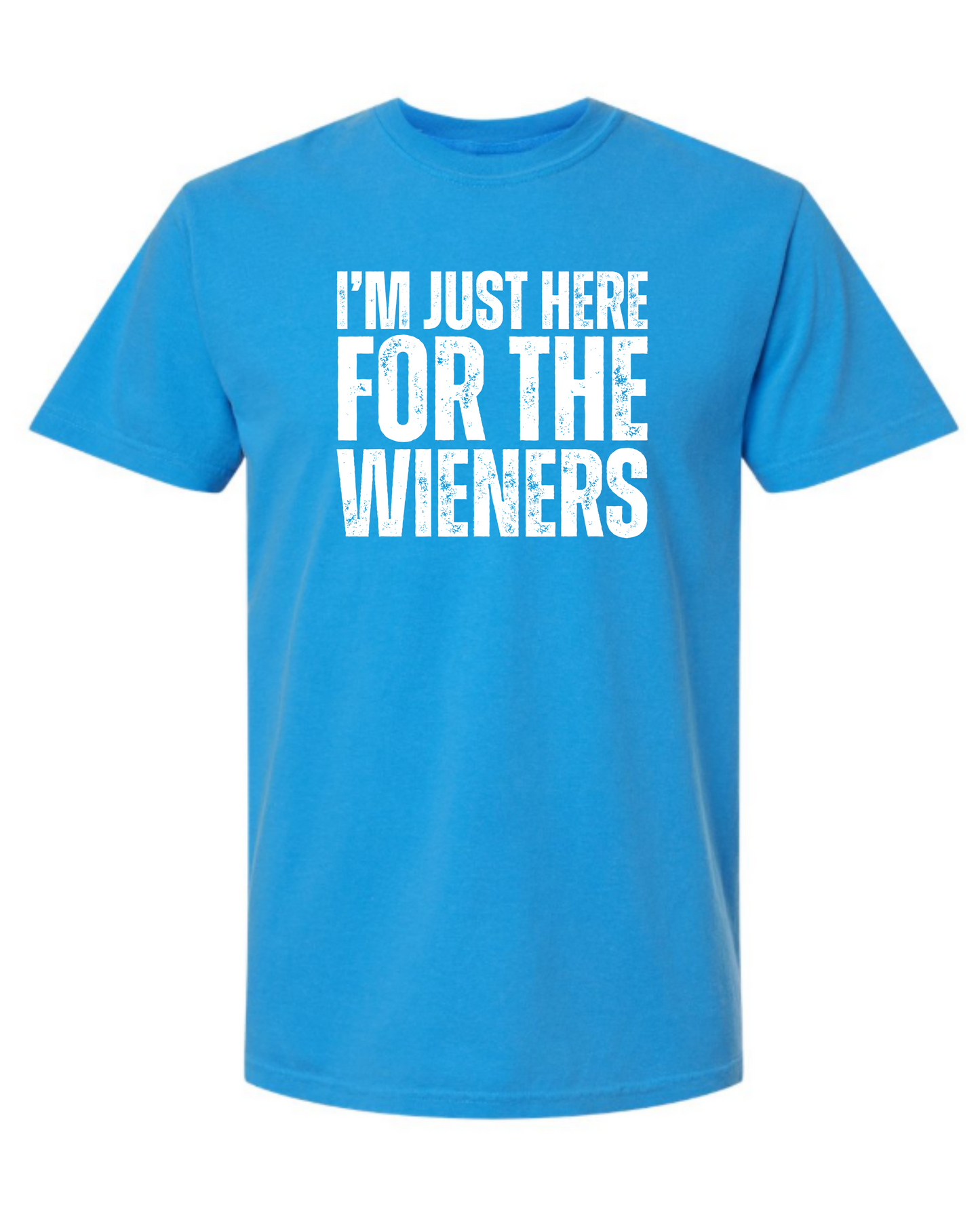 Just here for the Wieners
