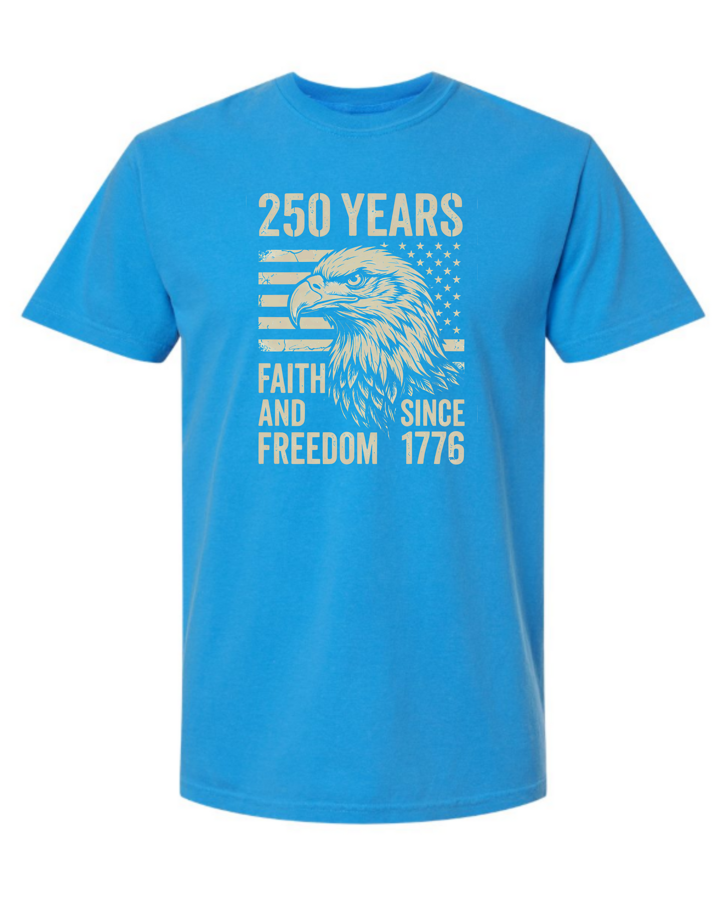 250 Years- Faith and Freedom