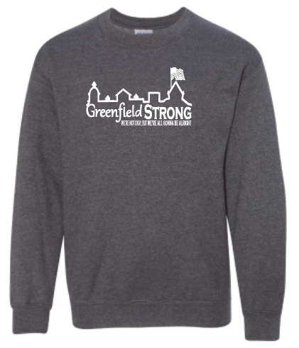 Greenfield Strong- Youth Sweatshirt
