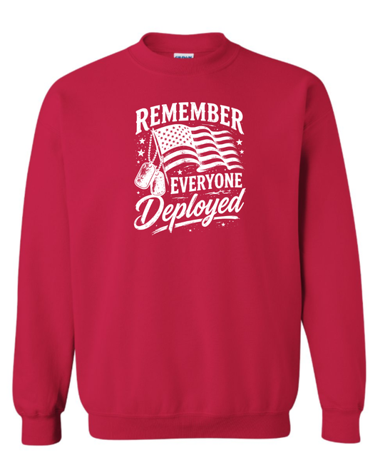 Remember Everyone Deployed Sweatshirt