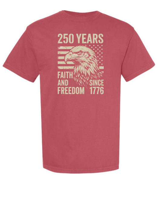 250 Years- Faith and Freedom