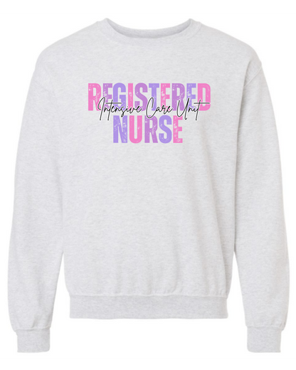 Registered Nurse- Custom Specialty Sweatshirt