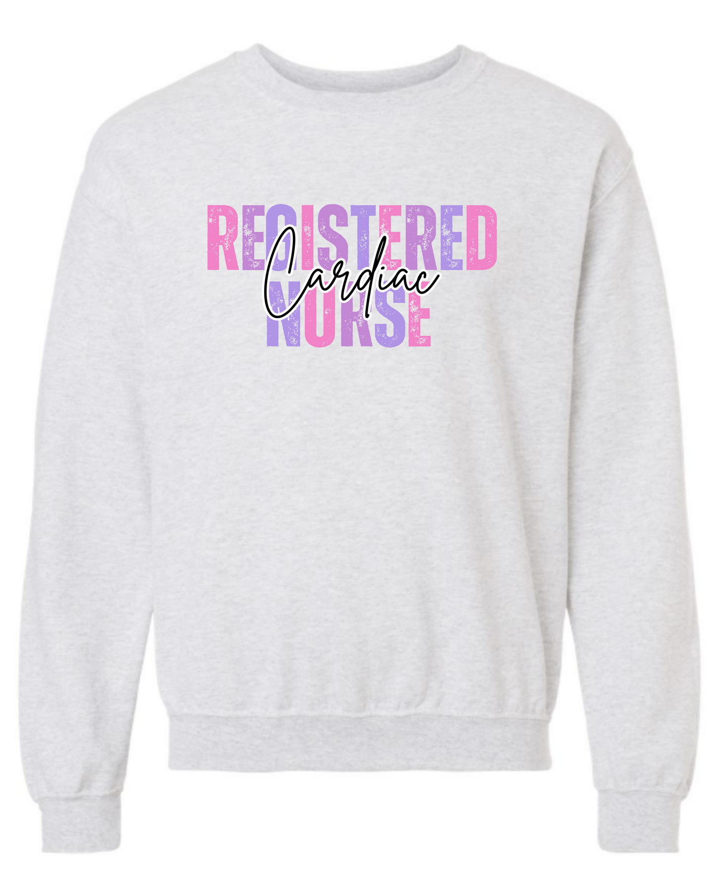 Registered Nurse- Custom Specialty Sweatshirt