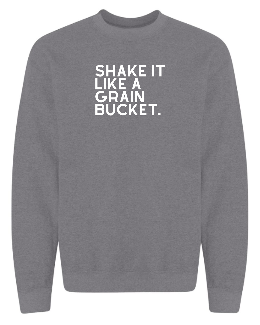 Shake It Sweatshirt
