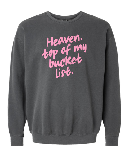 Bucket List Sweatshirt