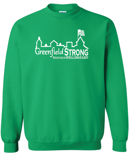Greenfield Strong- Adult Sweatshirts