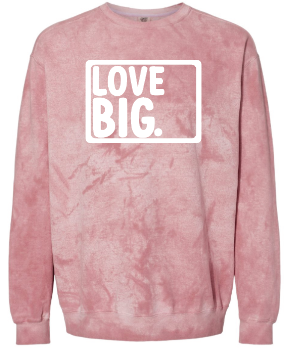 Love Big- Colorblast Clay