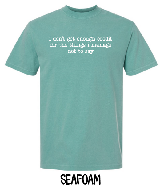 I don't get enough credit