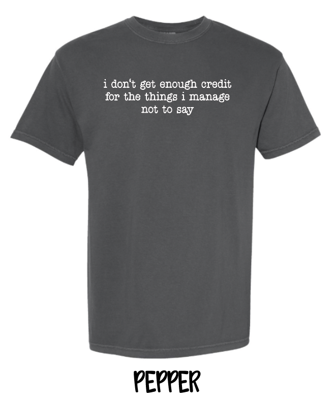 I don't get enough credit