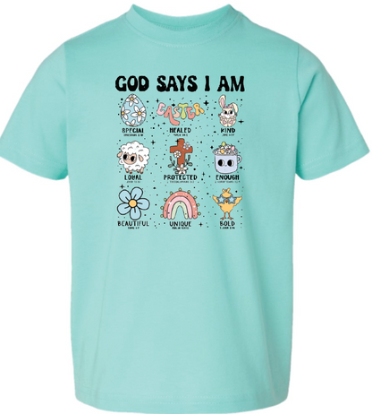 God Says I Am Toddler and Youth