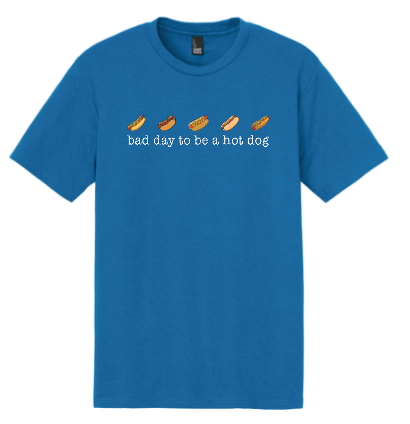 BAD DAY TO BE A HOT DOG
