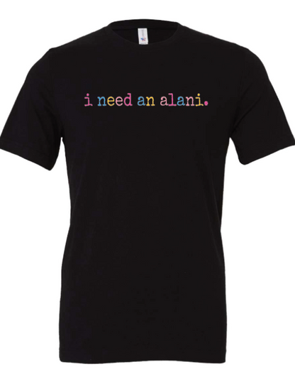i need an alani