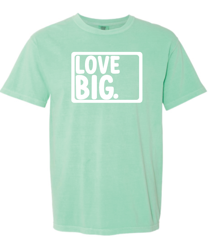Love Big- Island Green/Seafoam
