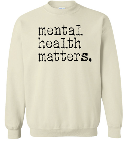 Mental Health Matters.