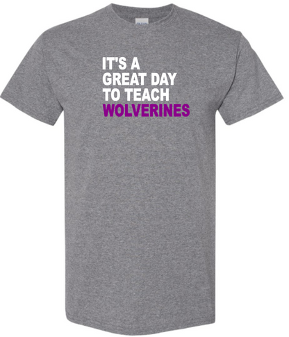 It's A Great Day To Teach Wolverines