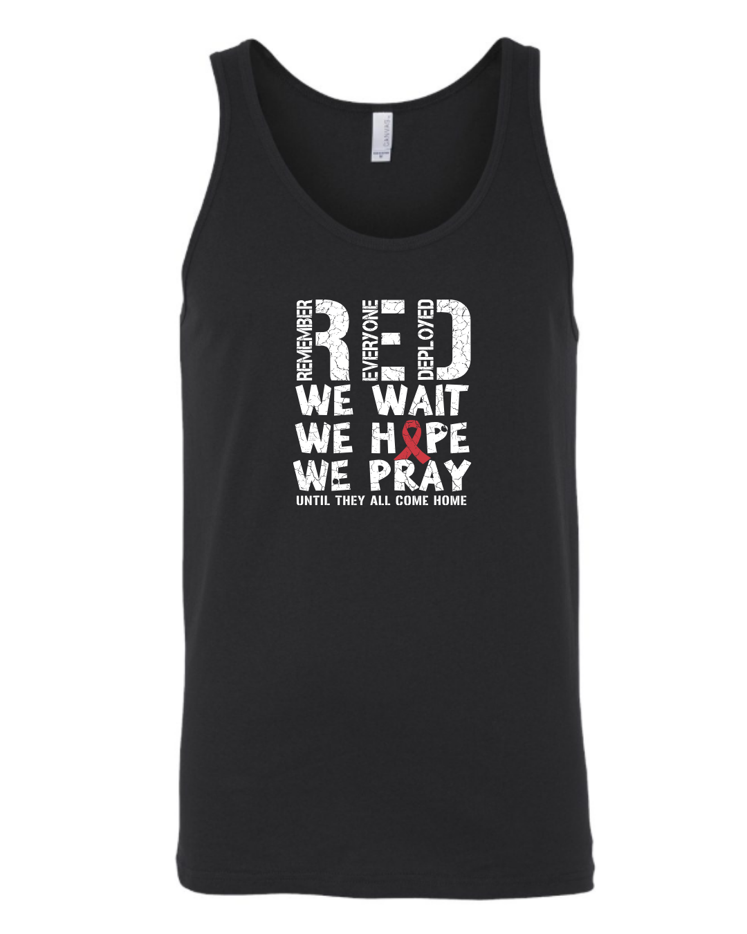 We Wait We Hope We Pray Tank