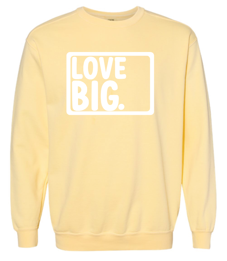 Love Big- Butter